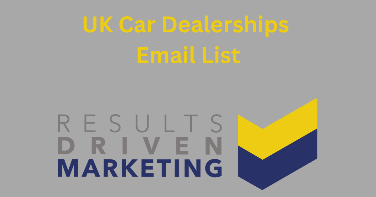 Car Dealerships Email Address List Rd Marketing Car Dealerships Data