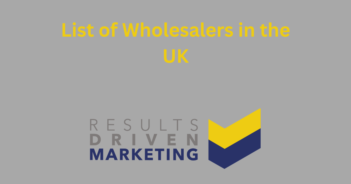 List of Wholesalers in the UK | RD Marketing | GDPR Compliant