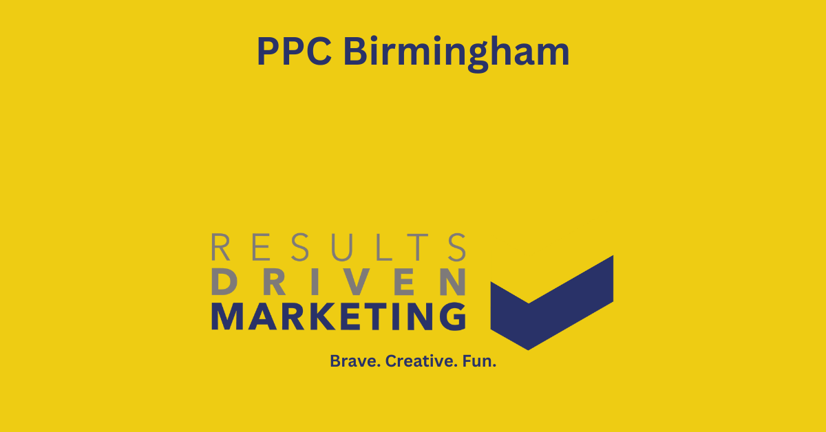 PPC Birmingham - The Complete Guide - RD Marketing