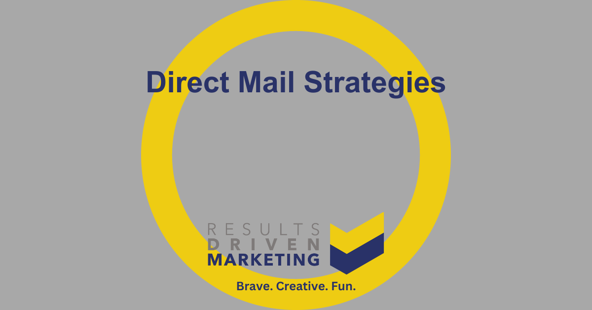 Direct Mail Strategies You Can Implement Today | RD Marketing